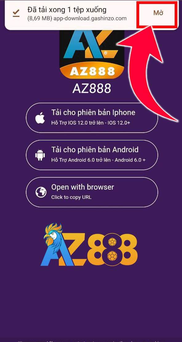 Khi tải xong thì chọn Mở Khi tải xong thì chọn Mở