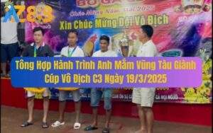 Tông Hợp Hành Trình Anh Mắm Vũng Tàu Giành Cúp Vô Địch C3 19/3/2025