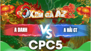 Trận 10 Bồ CPC5 28/1/2026 - Anh Danh Gặp Hàng Xịn Hải Cần Thơ