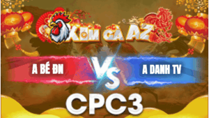 Trận 31 Bồ CPC3 27/1/2026 - Khét Anh Danh Có Chân Cúp Điện Hạ Bé Đồng Nai