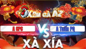 Trận 8 Xà Xía 20/1/2026