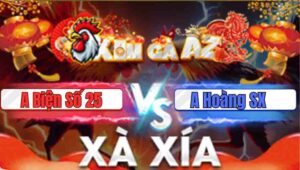 Trận 22 Xà Xía 20/1/2026
