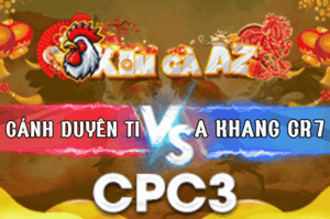 Trận 14 Bồ CPC3 12/3/2026 - Điều Xanh Mẻ Hiệu Dí Bạc Buông Ra Úa Duyên Ti Đá Dội Cựa Bỏ Ô