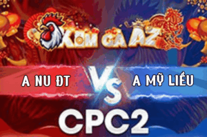 Trận 2 Bồ CPC2 11/3/2026 - Anh Nu Chấp Ngông Gặp Chú Mỹ Liều Hư Hình