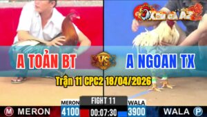 Trận 11 CPC2 18/04/2026 - Điều Giao Nạp Quá Hay Bướm Nằm Biệt Sau 2 Tay Nước