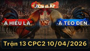 Trận 13 CPC2 10/04/2026 - Úa Đá Bông Hư Hình Kêu Miệng