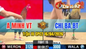 Trận 15 CPC2 16/04/2026 - Điều Đá Chuối Liệt 2 Chân Sau 3 Tay Nước