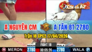 Trận 18 CPC2 17/04/2026 - Bướm Giao Nạp Quá Hay Khét Đơ Chân Nằm Biệt