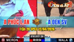 Trận 20 CPC3 12/04/2026 - XANH ĂN CỰA NHIỀU TRẢ LẠI 1 CHÂN LỤM LÚA