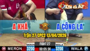Trận 27 CPC2 13/04/2026 - Điều Buôn Đuôi Bướm Gãy Chân Bỏ Chạy