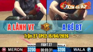 Trận 27 CPC2 15/04/2026 - Xanh Lên Chân Quyết Định Đỏ Công Đầu Bưng Ra