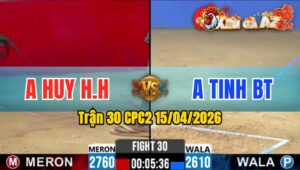 Trận 30 CPC2 15/04/2026 - Xanh Đâm Như Xôm Đỏ Quy Đầu La Miệng