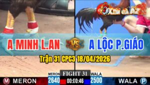 Trận 31 CPC3 18/04/2026 - Đỏ Trả Đòn  Xanh Té Bưng Ra