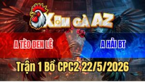 Trận 1 CPC2 22/5/2026: Bông Bạc Dưới Đá Úa Hư, Úa Gồng Phản Ăn 2