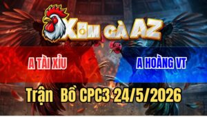Trận 2 CPC3 24/5/2026