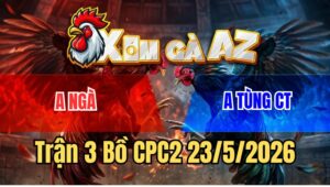 Trận 3 CPC2 23/5/2026