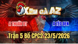 Trận 5 CPC2 23/5/2026