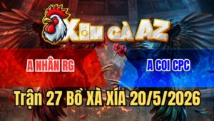 Trận 27 Bồ Xà Xía 20/5/2026 - Đỏ Lối Đá Sát Thủ Vừa Vào Đá Cái Chân Quá Hay Đâm Xanh Té Tuyệt Đối