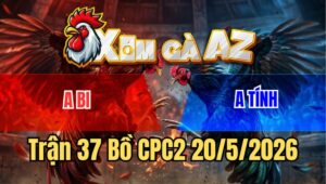 Trận 37 Bồ CPC2 20/5/2026 - Điều Xanh Mẻ Hiều Anh Tính Gà King Chụp Siết Mấy Chân Đâm Bướm Nằm Biệt