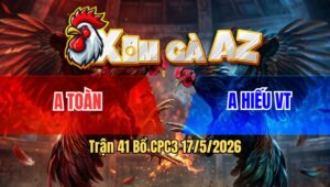 Trận 41 Bồ CPC3 17/5/2026 - Chuyên Gia Gạt Dò Tèo Bảo Lộc Hạ Đẹp Anh Toàn