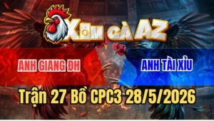 Trận 27 CPC3 28/5/2026