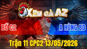 Trận 11 CPC2 13/05/2026 - Chuối Anh Kiểm Phút 90 Bị Phản Quá Đáng Tiếc