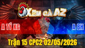 Trận 15 CPC2 02/05/2026 - Điều Đá Chân Nào Cũng Đâm Chuối Gãy Cổ Hết Cứu