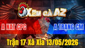 Trận 17 Xà Xía 13/05/2026 - Bướm Đâm Điều Chạy Xe Và Cái Kết Chạy Luôn