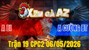 Trận 19 CPC2 06/05/2026 - Xanh Đá Đỏ Banh Hết Xong Bỏ Ô Đầy Bất Ngờ
