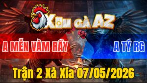 Trận 2 Xà Xía 07/05/2026 - Bướm Có Chân Phản Úa Té Nằm Biệt Hết Đứng