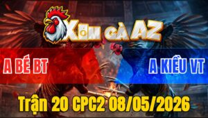 Trận 20 CPC2 08/05/2026 - Điều Đá Cây Cần Quá Nặng Đâm Bông Té Hết Sửa
