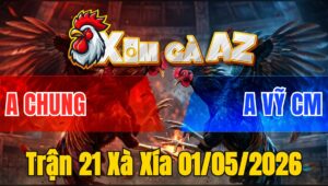 Trận 21 Xà Xía 01/05/2026 - Xanh Đá Như Sát Thủ Hạ Đỏ Tuyệt Đối