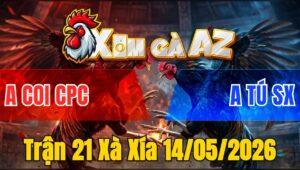 Trận 21 Xà Xía 14/05/2026 - Úa Trả Chân Đẳng Cấp Điều Gãy Cần Té Biệt Dưới Chân