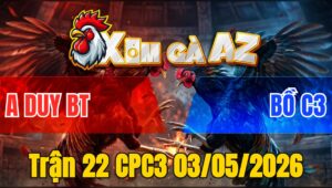Trận 22 CPC3 03/05/2026 - Điều Dở Giò Là Đâm Chuối Té Chỉ Sau Vài Tay Nước
