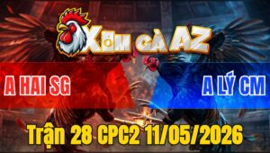 Trận 28 CPC2 11/05/2026 - Xanh Bông Giao Chân Lấy Tiền Cho Chủ