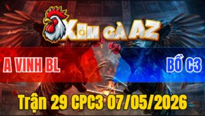 Trận 29 CPC3 07/05/2026 - Bướm Canh Chặn Đâm Úa Về Ông Bà