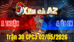 Trận 30 CPC3 02/05/2026 - Xanh Đá Đỏ Sùng Sình Đỏ Đá Lại Cây Thua Đau