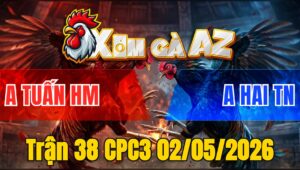 Trận 38 CPC3 02/05/2026 - Xám Có Chân Phản Khéo Giò Đâm Bướm Chìm Xuồng