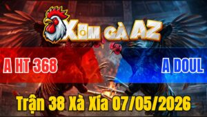 Trận 38 Xà Xía 07/05/2026 - 2 Con Cằn Cưa Bỏ Mặt Hòa Phút 90