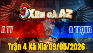 Trận 4 Xà Xía 09/05/2026 - Điều Xiết Cú Bỏ Đầu Té Hết Đứng
