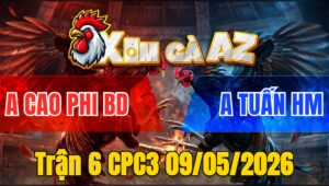 Trận 6 CPC3 09/05/2026 - Úa Phóng Bạc Ăn 6 Buông Ra khét Đá Cho Hư Hình