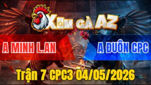 Trận 7 CPC3 04/05/2026 - Úa Nạp Xiết Đỏ Lật Xe Hết Cứu