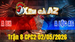 Trận 8 CPC2 02/05/2026 - Úa Gồng Phút 90 Điều Xỉu Tuyệt Đối Trong Kiếng