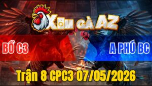 Trận 8 CPC3 07/05/2026 - Cú Quá Đâm Bướm Ói Gòng Cứu Chủ Hết Nổi Phút 90