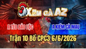 Trận 10 CPC3 6/6/2026: Anh Kiểm Cà Mau Tiếp Tục Đè Bẹp Anh Tèo Bảo Lộc