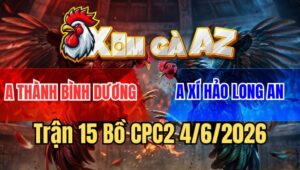 Trận 15 CPC2 4/6/2026: Khét Đá Đúng 1 Chân Là Điều Nằm Im Thở Khẽ