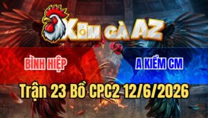 Trận 23 CPC2 12/6/2026