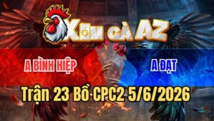 Trận 23 CPC2 5/6/2026: Bướm Dí Bạc Ăn 6, Bị Điều Đá Phản Chân Té Giếng