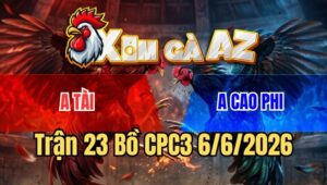 Trận 23 CPC3 6/6/2026: Xanh Đá Như Máy, Đỏ Cứng Mình Bỏ Chạy Giữ Mạng