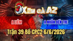 Trận 39 CPC2 6/6/2026: Một Kích Xuyên Tim, Bướm Gục Ngã Hoàn Toàn